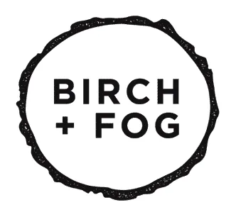 BIRCH + FOG